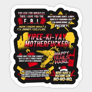 Die Hard Best Quotes Sticker